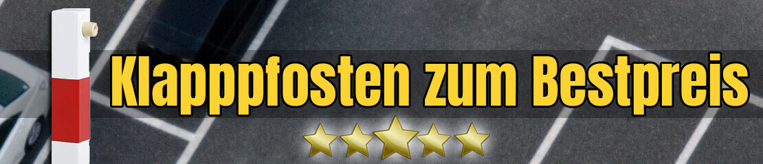 Bestpreise für Klapppfosten